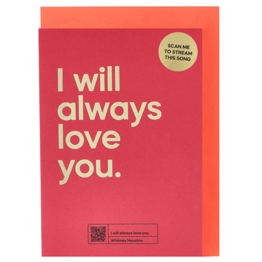 I Will Always Love You Say It Songs Everyday Card 1 Piece